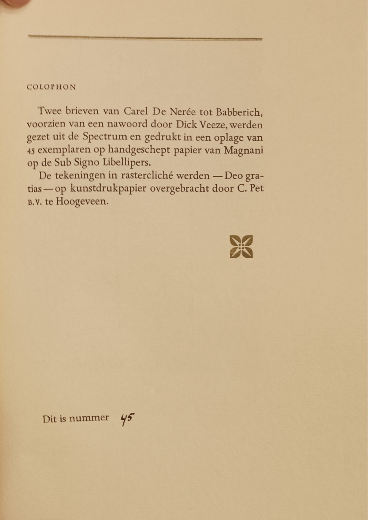 Dick Veeze (ed.) Carel de Nerée tot Babberich. De ink is horribel. Brieven en tekeningen.