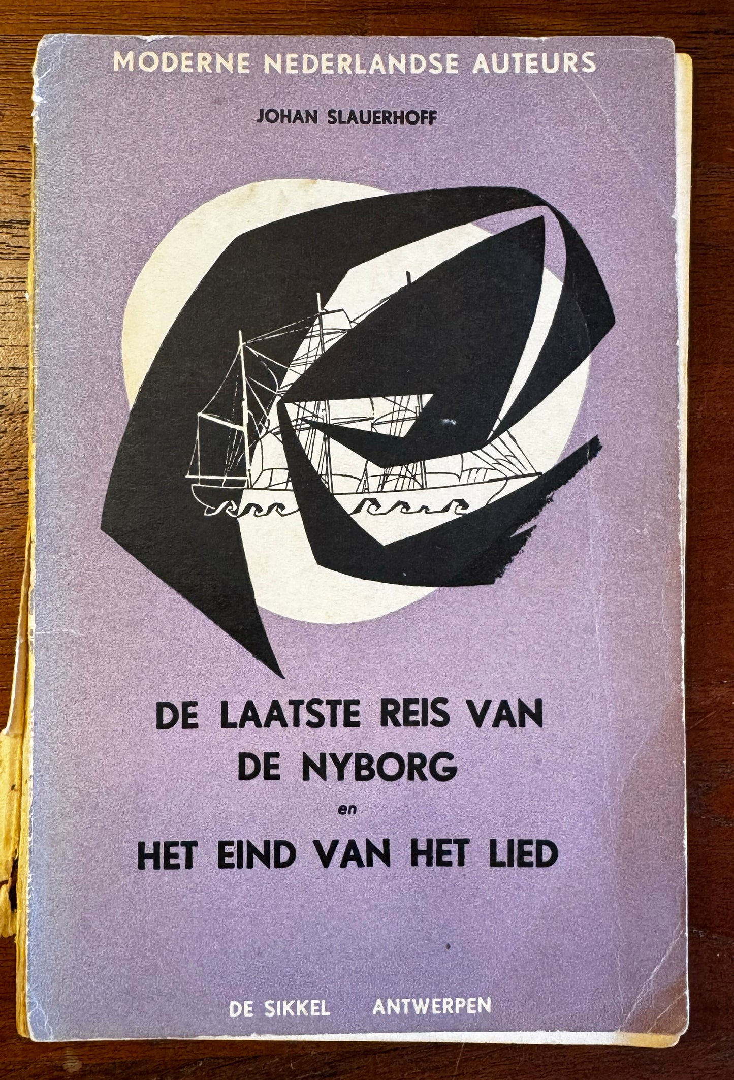 J. Slauerhoff, De laatste reis van de Nyborg en Het eind van het lied. Antwerpen, De Sikkel, 1958