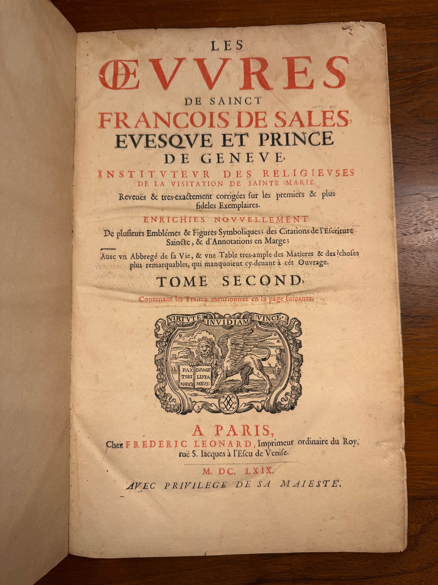 Les Oeuvres Completes de Saint Francois de Sales. Paris, Frederic Leonard, 1669