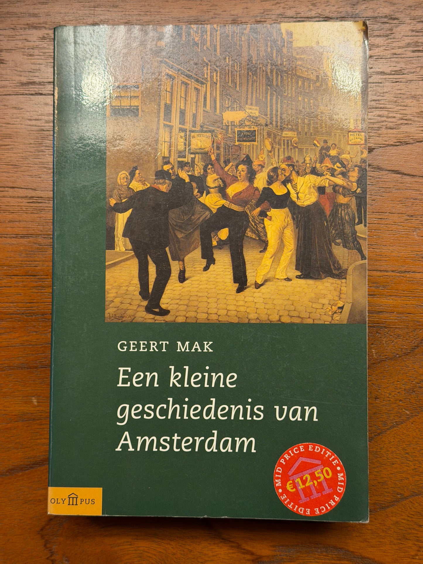 GEERT MAK. Een kleine geschiedenis van Amsterdam. 2002