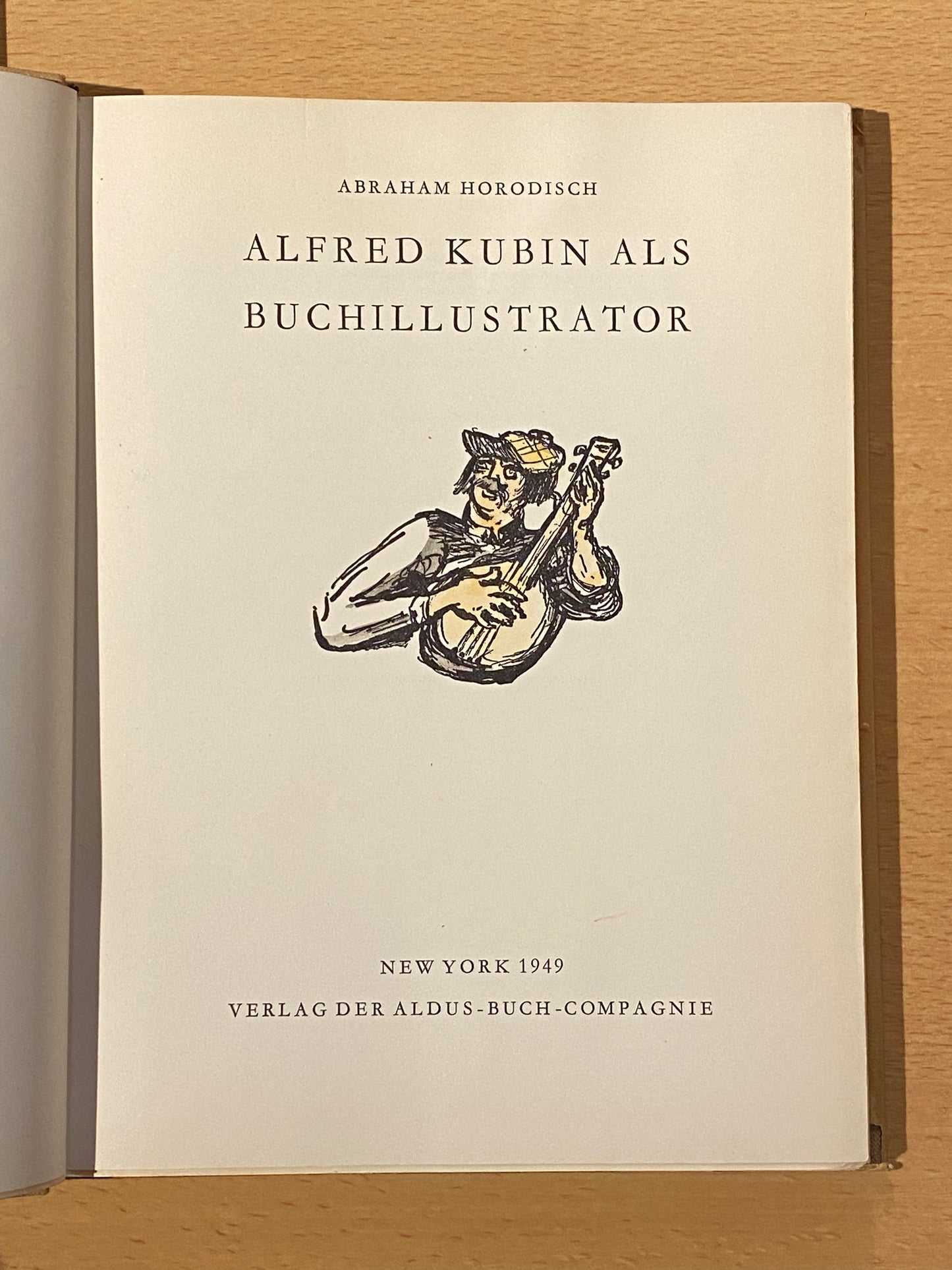ABRAHAM HORODISCH ALFRED KUBIN ALS BUCHILLUSTRATOR MIT 100 TAFELN (I FARBIG) UND ETWA 40 TEXTILLUSTRATIONEN (I FARBIG). Alfred Kubin, Published by Amsterdam, Verlag der Erasmus-Buchhandlung., 1949