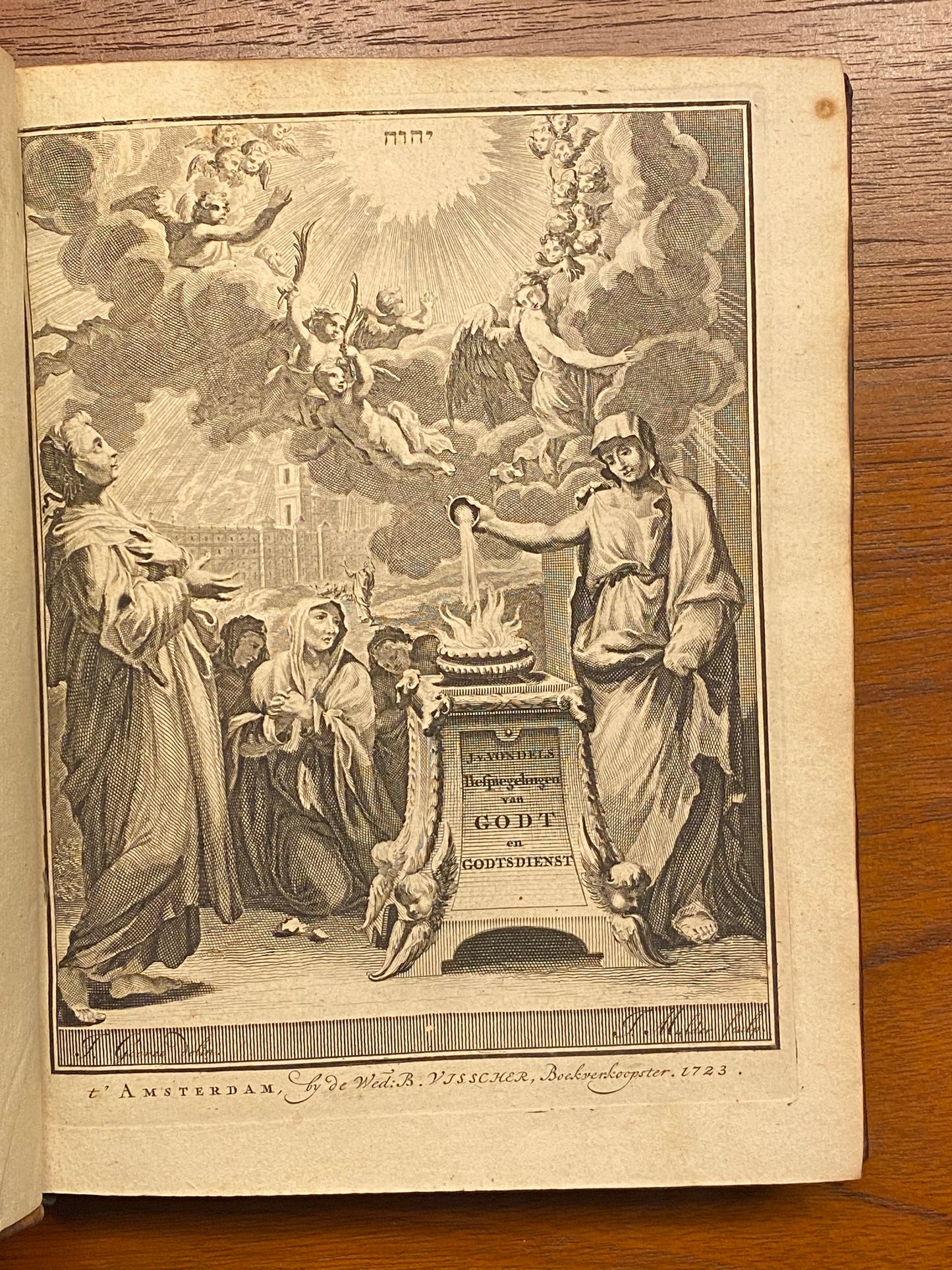 J. v. Vondel, Bespiegelingen van Godt en Godtsdienst. Amsterdam, by de weduwe Barent Visscher, 1723