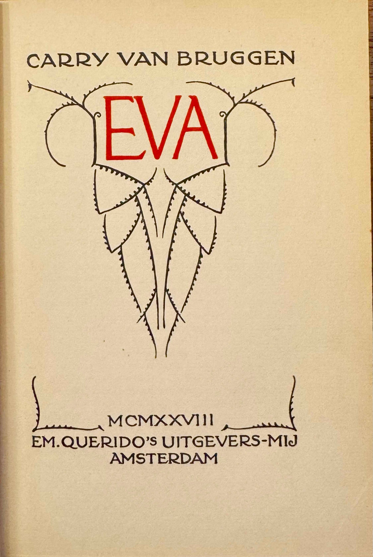 Carry van Bruggen, Eva. Amsterdam, EM. Querido, 1928
