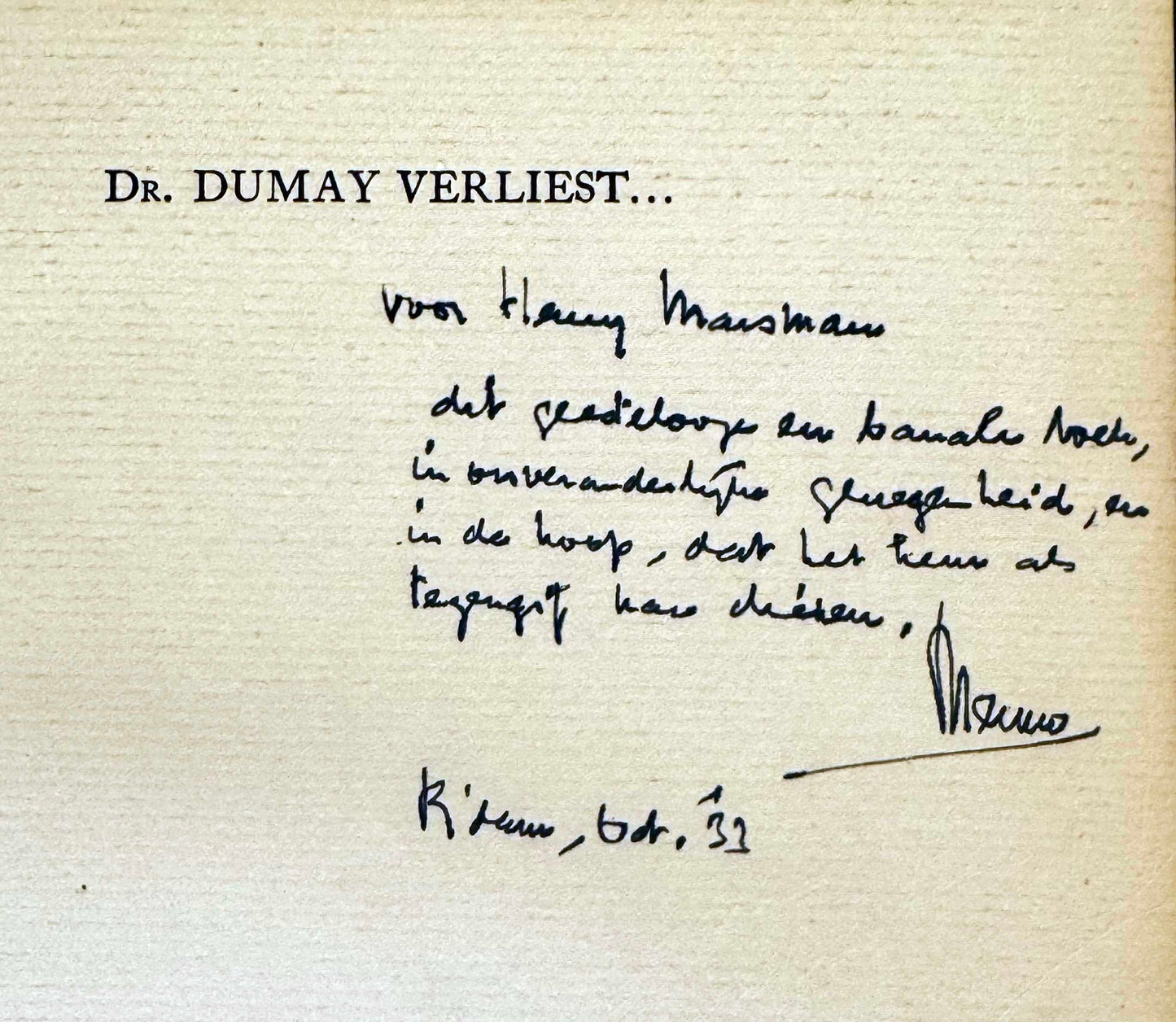 Menno ter Braak, Dr Dumay verliest ... Rotterdam, Nijgh & Van Ditmar, 1933