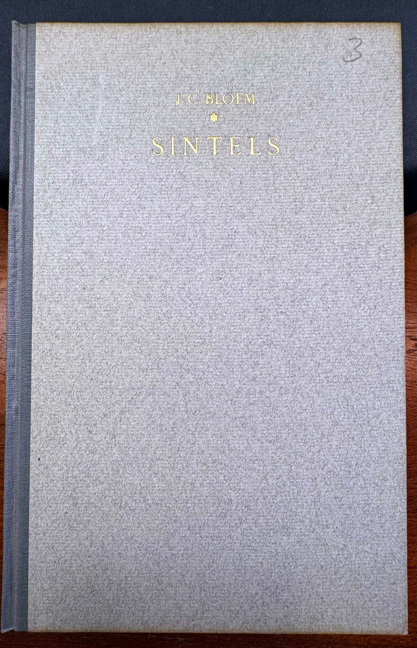 J.C. Bloem, Sintels. Den Haag, Stols, 1946