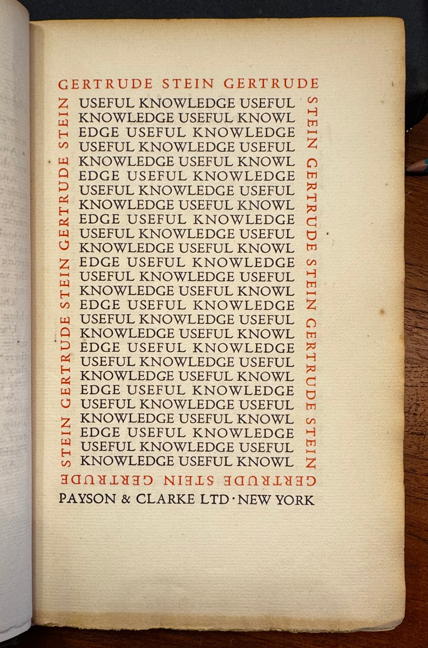 Gertrude Stein, Useful knowledge. New York, Payson and Clarke, 1928