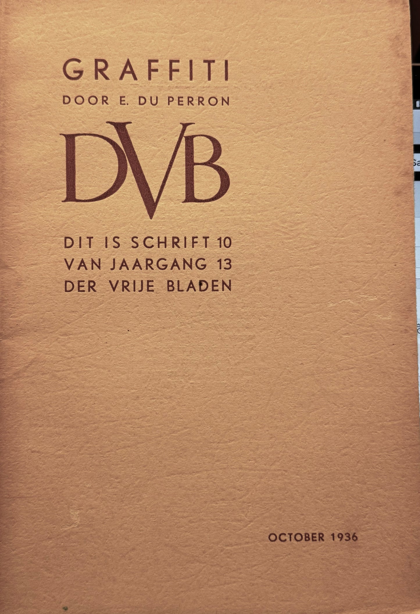 E. du Perron, Graffiti. Hilversum, october 1936