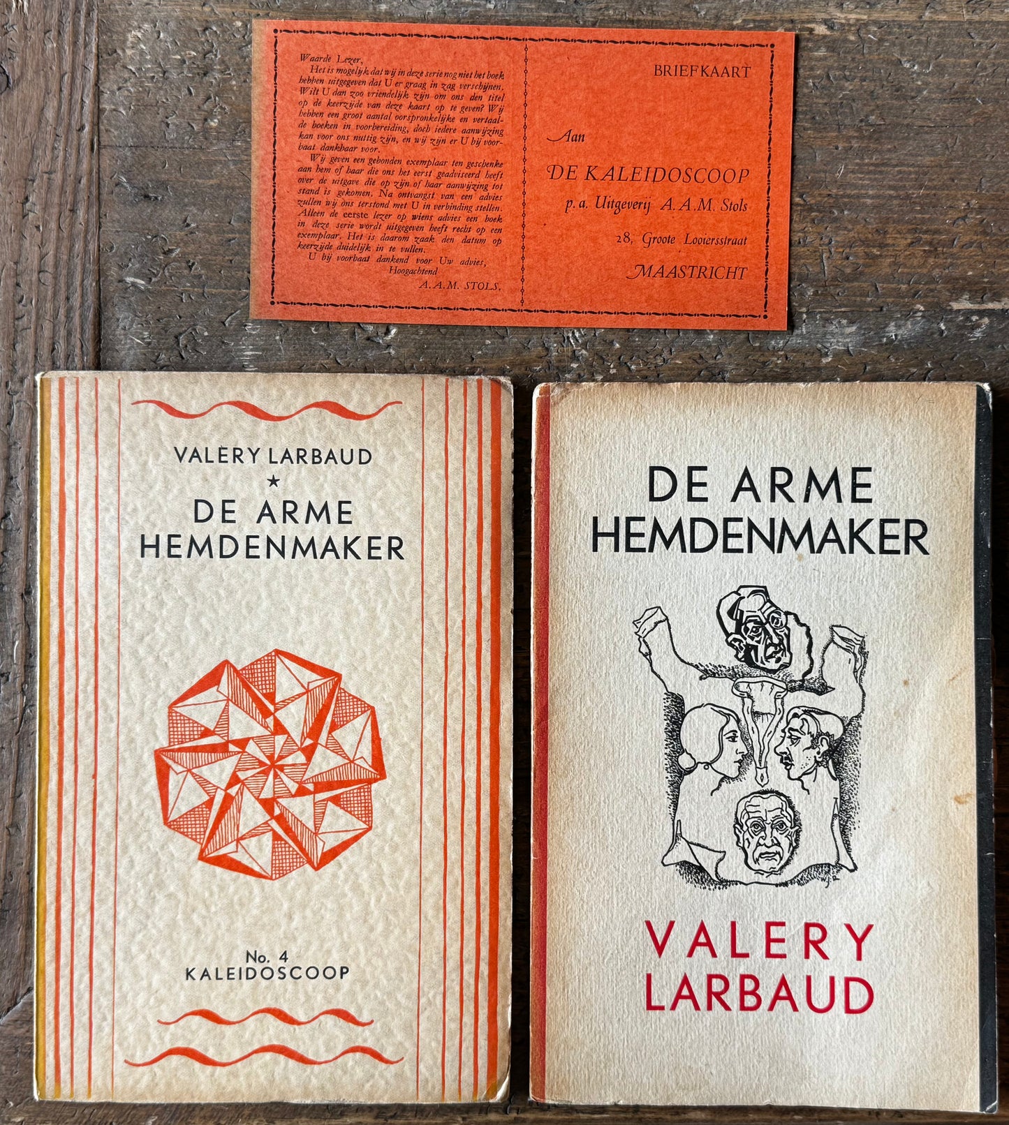 Valery Larbaud, De arme hemdenmaker. Vertaald door E. du Perron. Brussel en Maastricht, A.A.M. Stols, ca 1935