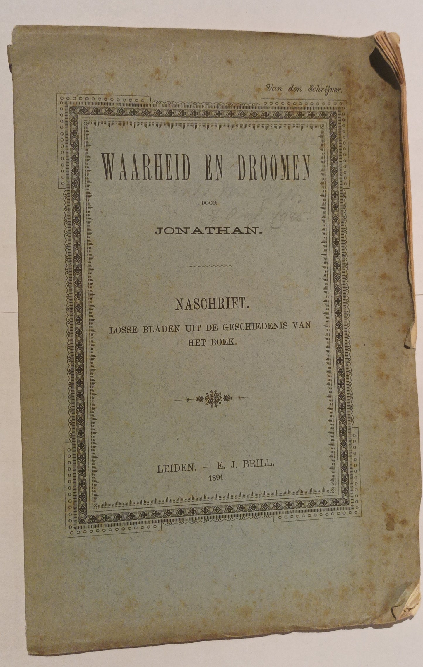 Jonathan (pseud. J.P. Hasebroek) Waarheid en droomen.