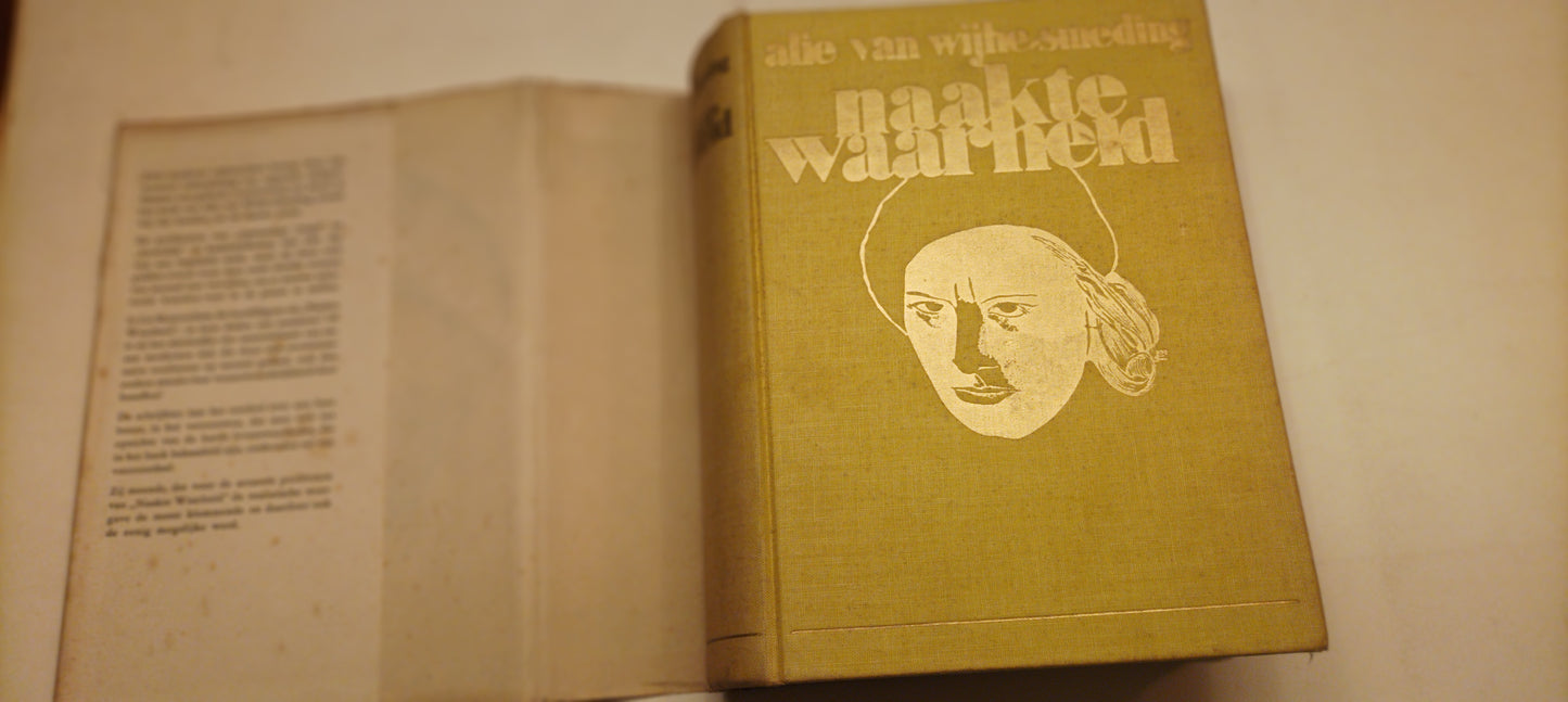 Alie van Wijhe-Smeding. De naakte waarheid.