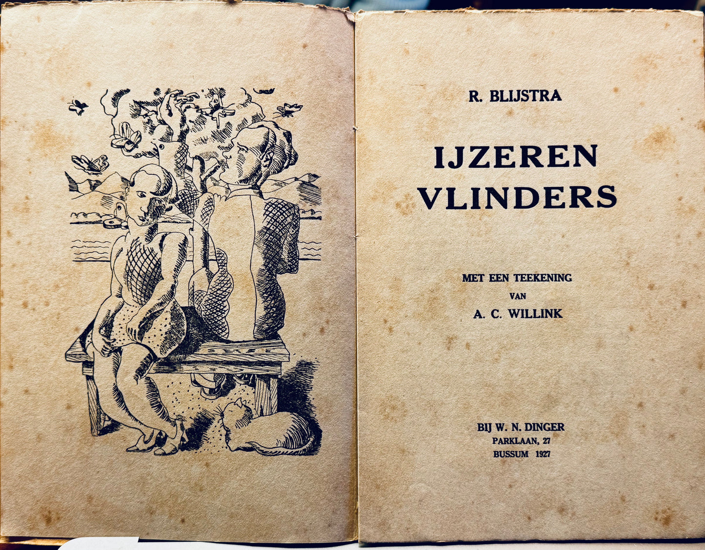 R. Blijstra. IJzeren vlinders. Met een teekening van A.C. Willink. Bussum, W.N. Dinger, 1927