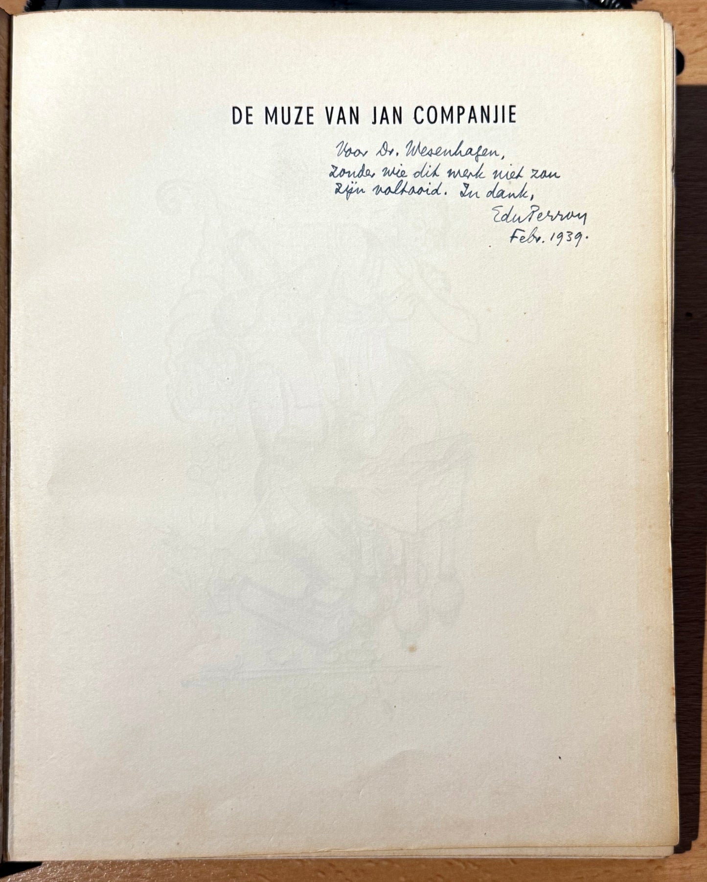 E.du Perron. De Muze van Jan Companjie. Bandoeng, Uitgevers A.C. Nix, 1939