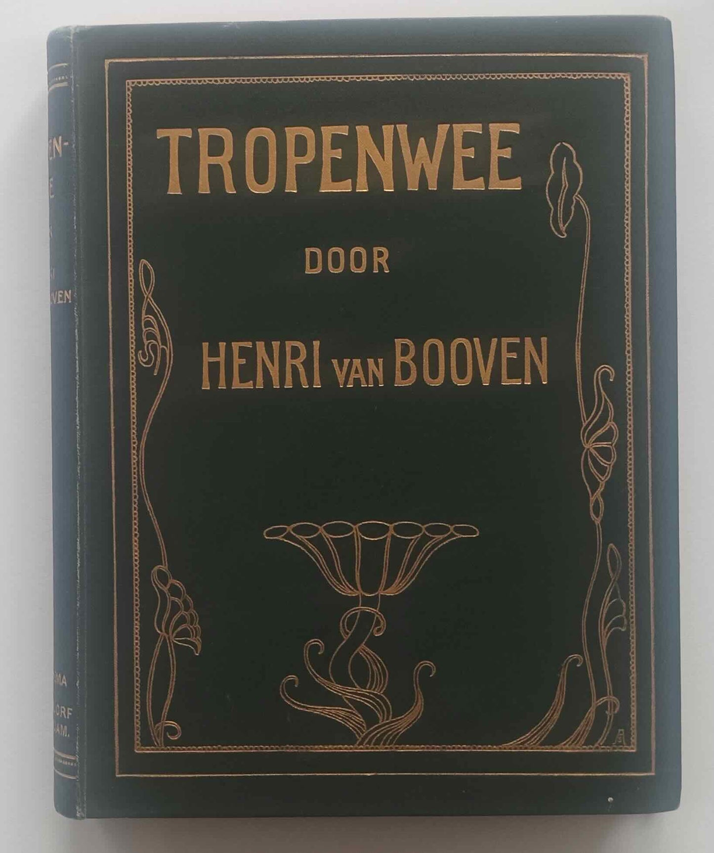 [Carel de Nerée. Congo] Booven, Henri van Tropenwee. Amsterdam, Van Holkema & Warendorf, 1904.