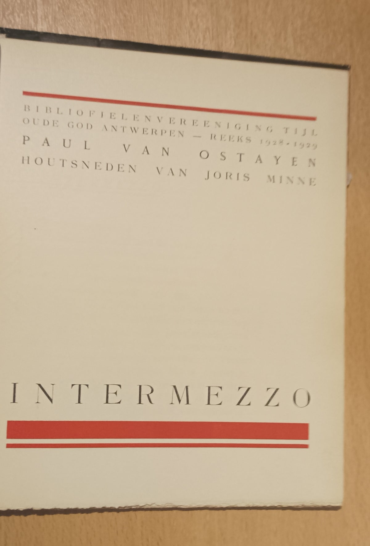 Paul van Ostaijen. Intermezzo. Houtsneden van Joris Minne.