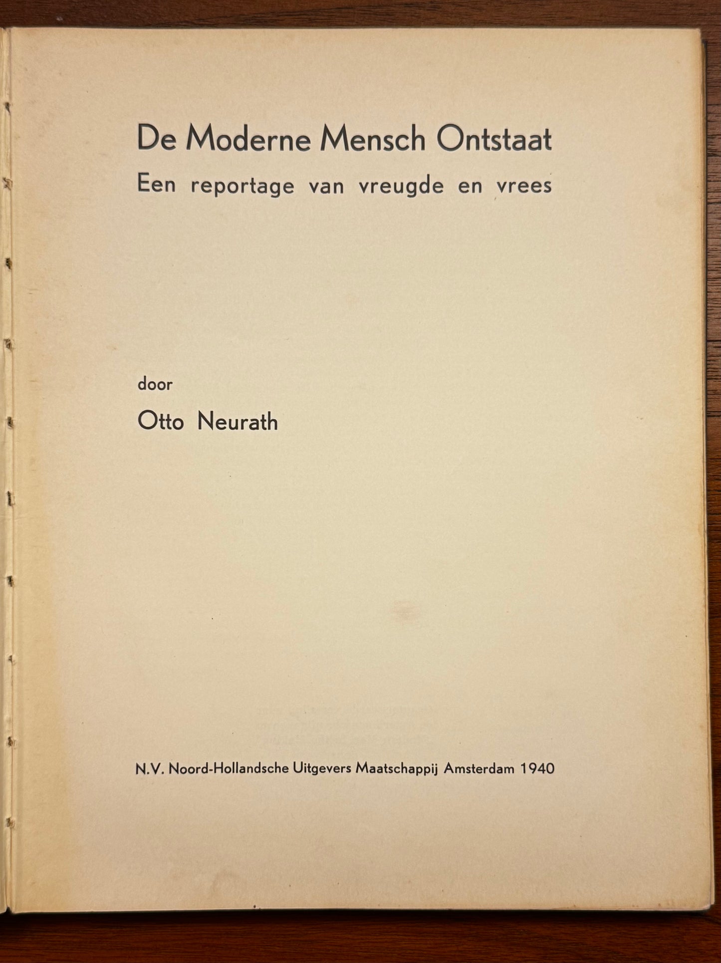 De Moderne Mensch Ontstaat
Een reportage van vreugde en vrees