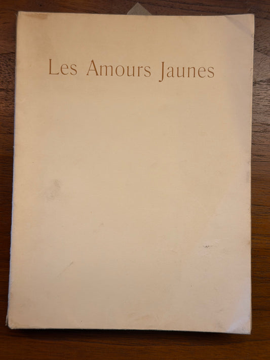 TRISTAN CORBIÈRE LES AMOURS JAUNES. GRAVURES DE EDMOND CÉRIA ÉDITIONS ÉMILE-PAUL FRÈRES