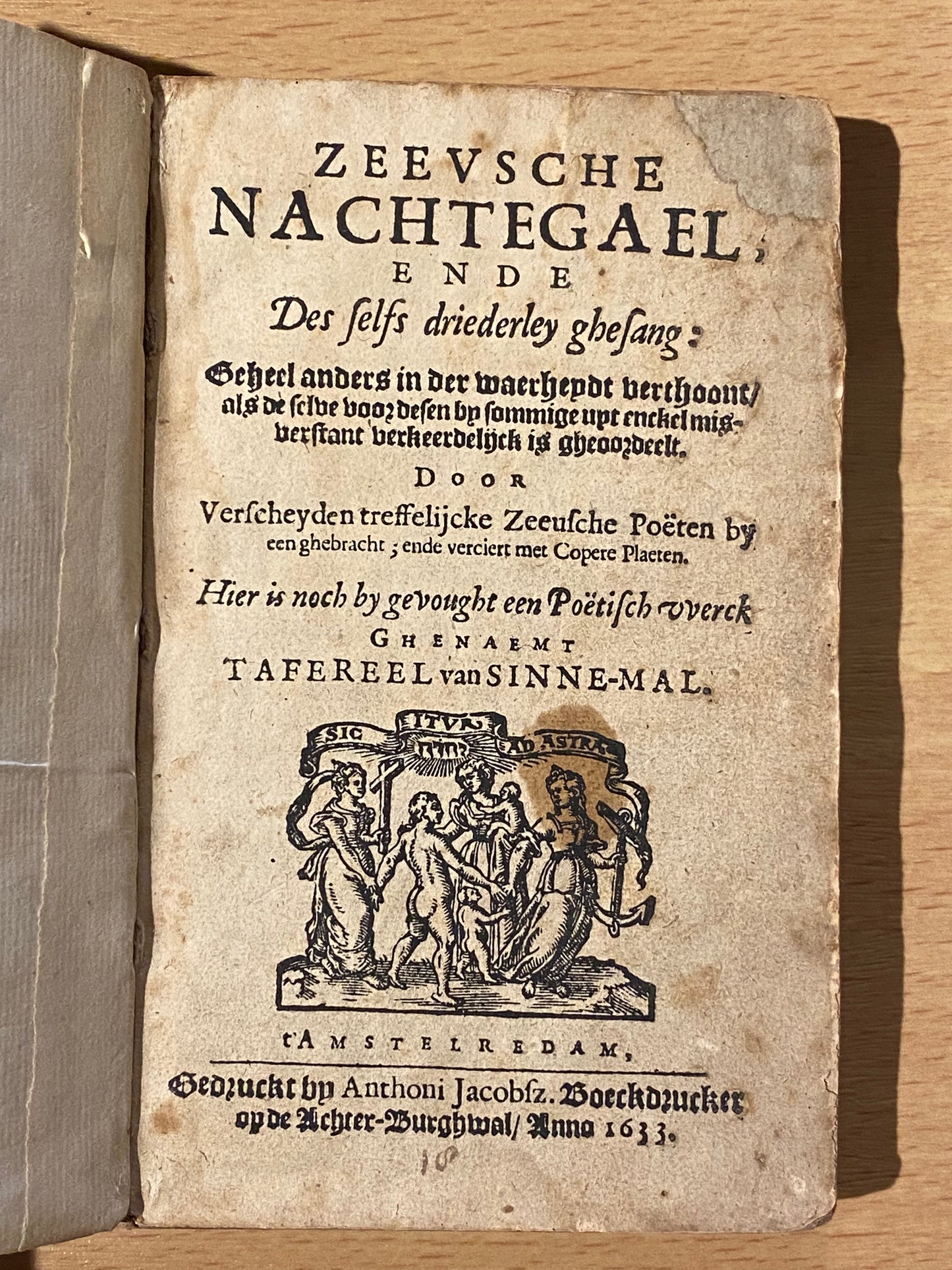 Zeevsche nachtegael, ende des selfs drieerley ghesangh. Amsterdam, Anthoni Jacobsz, 1633