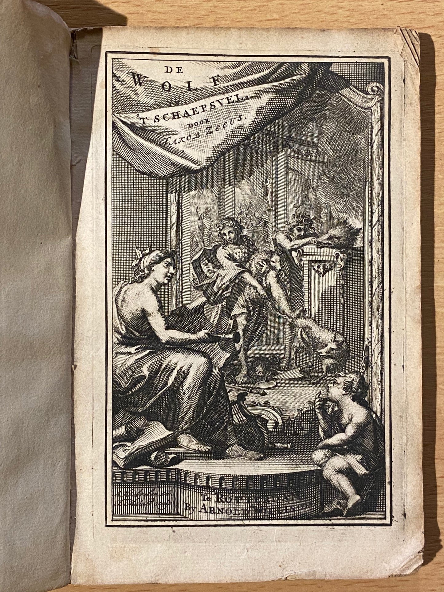 Jakob Zeeus. De wolf in 't schaepsvel. Tweede druk. Rotterdam, Arnold Willis, 1711