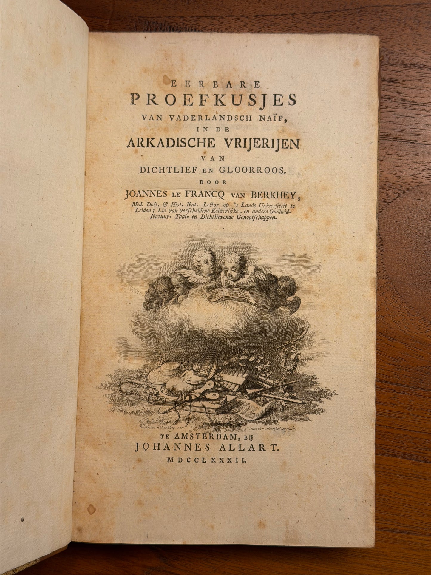 Joannes le Francq van Berkhey, Eerbare proefkusjes van vaderlandsche naïf in de arkadische vrijerijen van dichtlief en gloorroos. Te Amsterdam, Johannes Allart, 1782