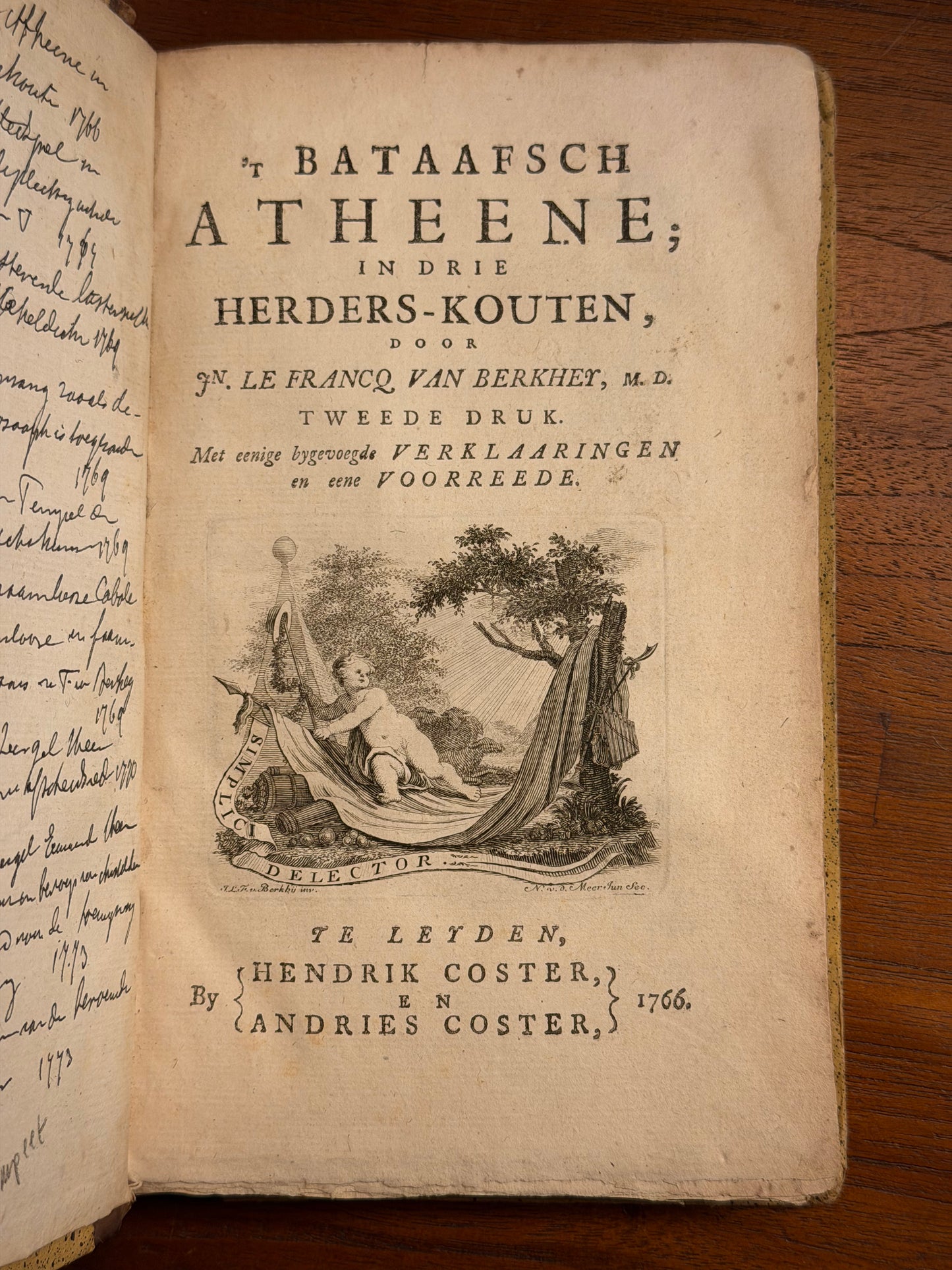 J. le Francq van Berkhey, 1. 't Bataafsch Atheene in drie Herders-Kouten. Te Leyden, by Hendrik Coster en Andries Coster, 1766. 2. Het Rhynlandsch wedspel. Te Leyden, by Hendrik Koster, 1766.