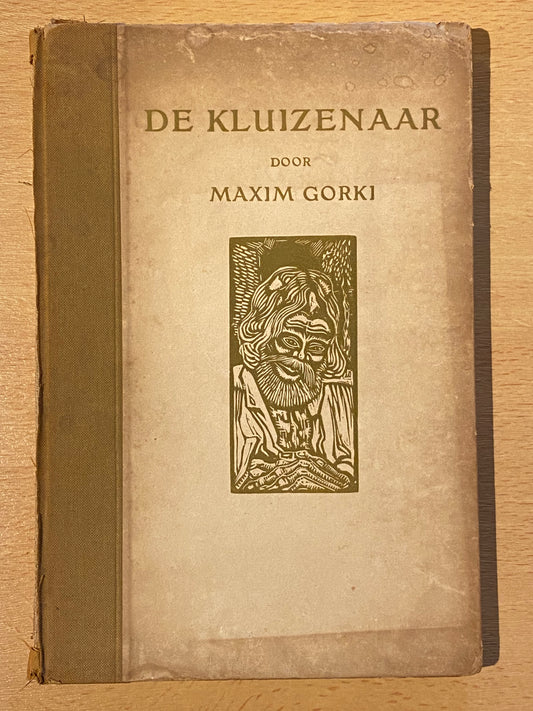 DE KLULZENAR MAXIM GORKI N.V. UITGEVERS-MAATSCHAPPI] VAN LOGHUM SLATERUS & VISSER 1924