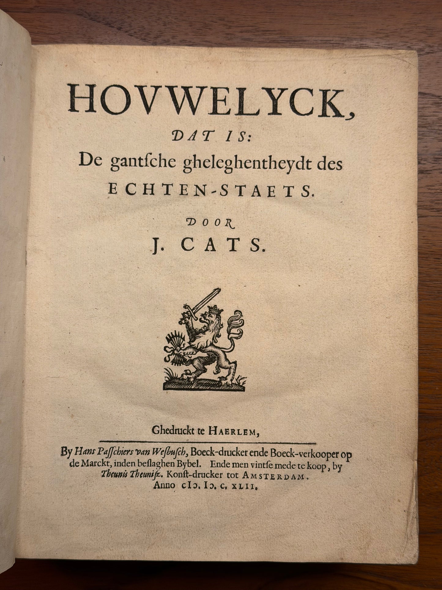 J. Cats, Houwelyck, dat is de gantsche gelegentheyt des Echten-Staets. Tot Middelburgh, Jan Pieters. van de Venne, 1625.
