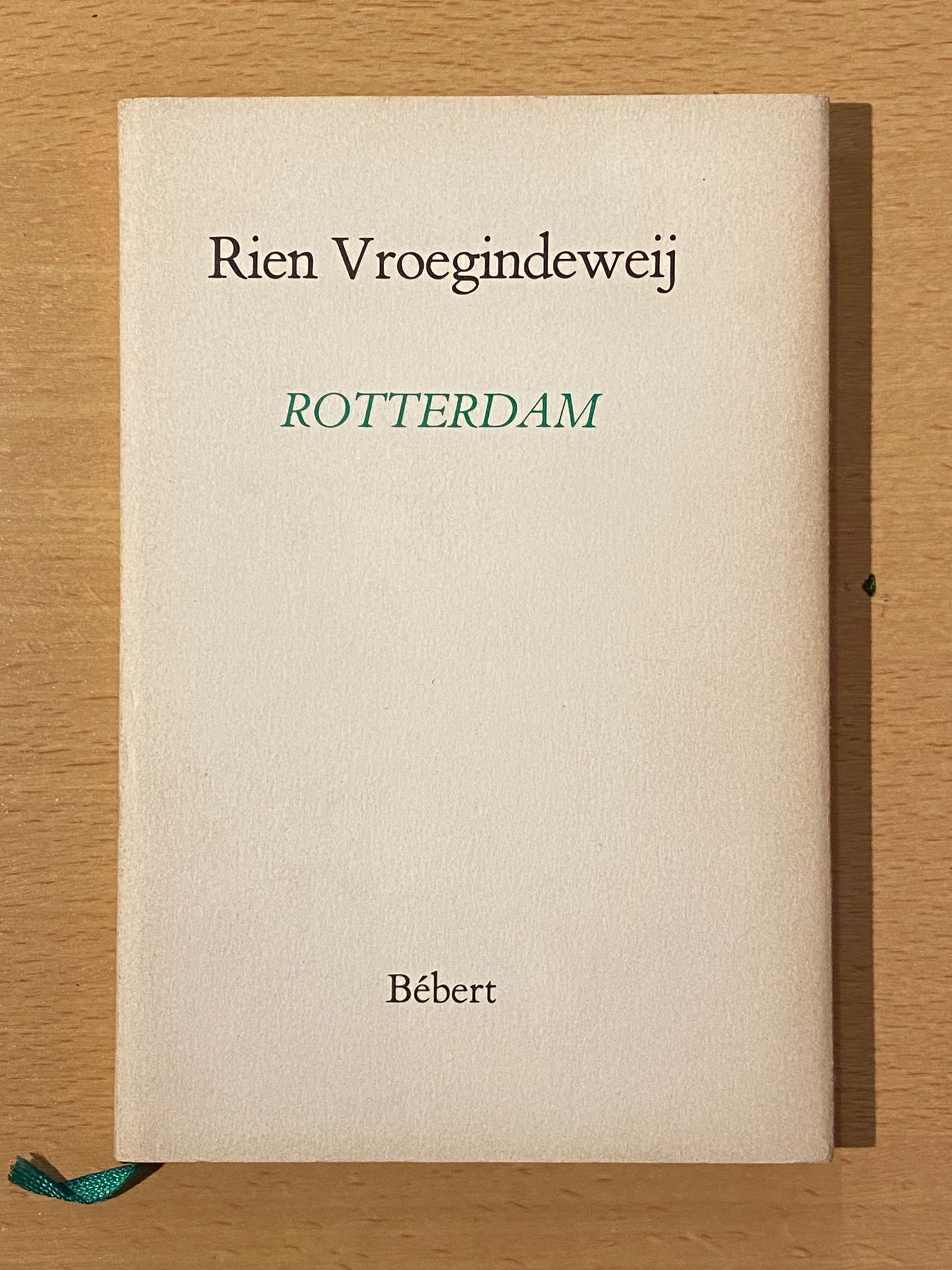 Rien Vroegindeweij ROTTERDAM