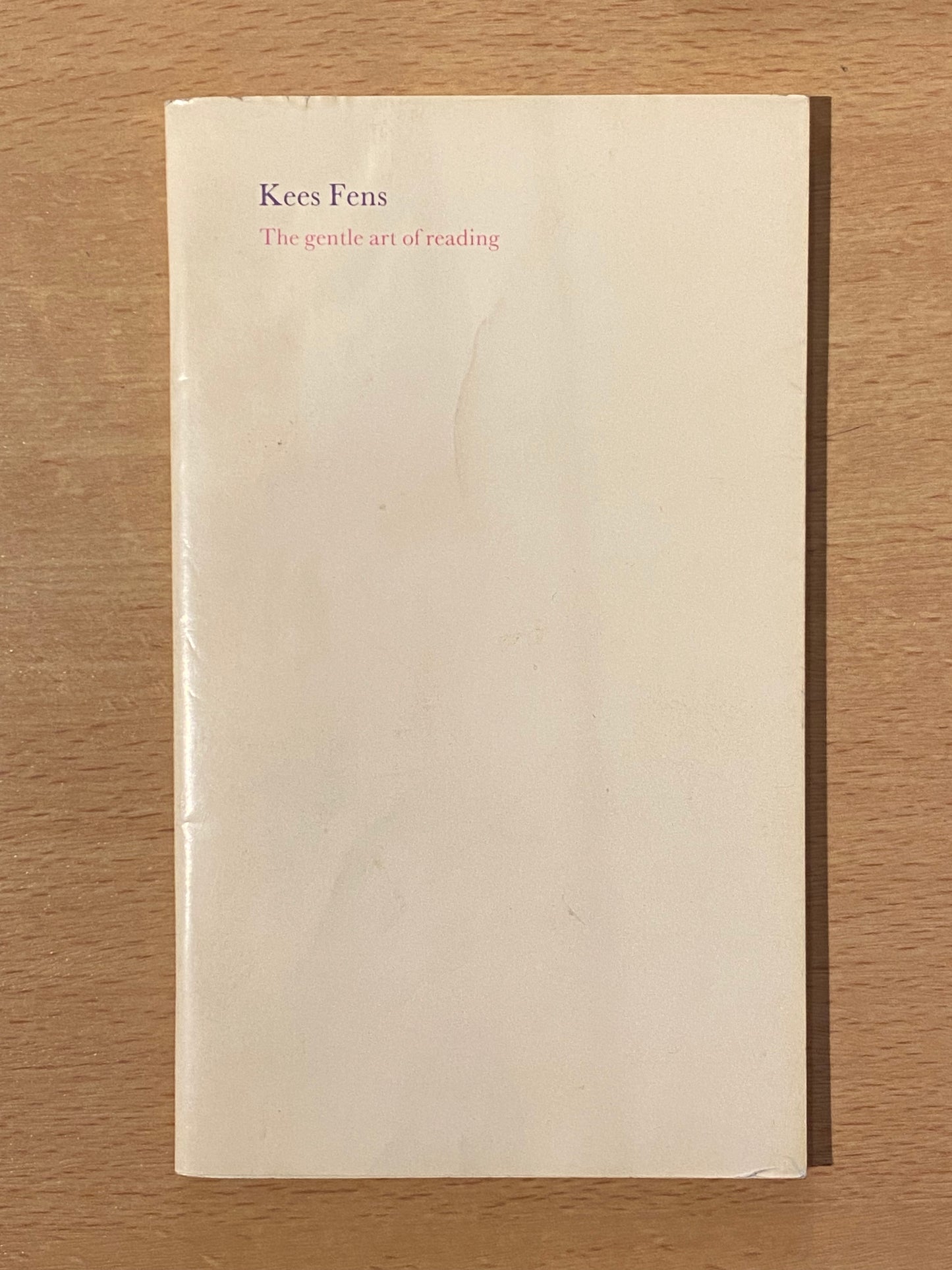 Kees Fens The gentle art of reading