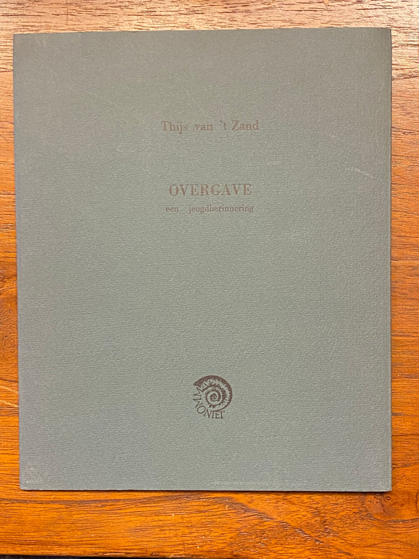 Jos van der Zee Thijs van 't Zand OVERGAVE een jeugdherinnering