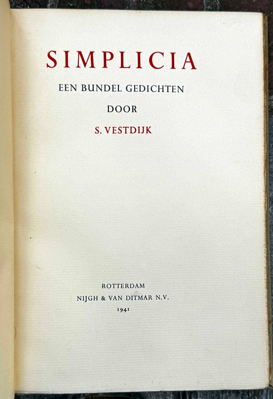 Simon Vestdijk. Simplicia. Rotterdam, Nijgh & Van Ditmar, 1941
