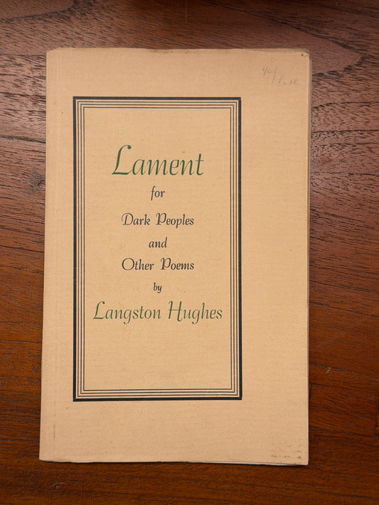 LAMENT FOR DARK PEOPLES AND OTHER POEMS BY LANGSTON HUGHES 1944