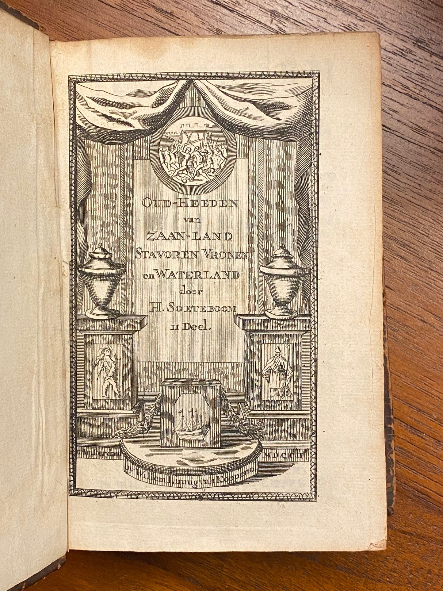 Hendrik Soeteboom, Oud-heden van Zaan-land, Stavoren, Vronen en Waterland. Amsterdam, Wilhelm Linnig van Koppenol, 1702