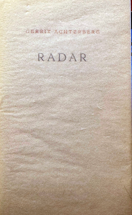 Gerrit Achterberg, Radar, Amsterdam 1973
