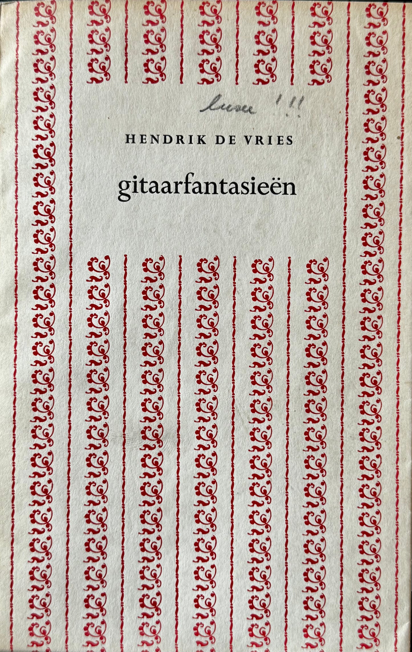 Hendrik de Vries, Gitaarfantasieën. Arnhem, Van Loghum Slaterus, 1955