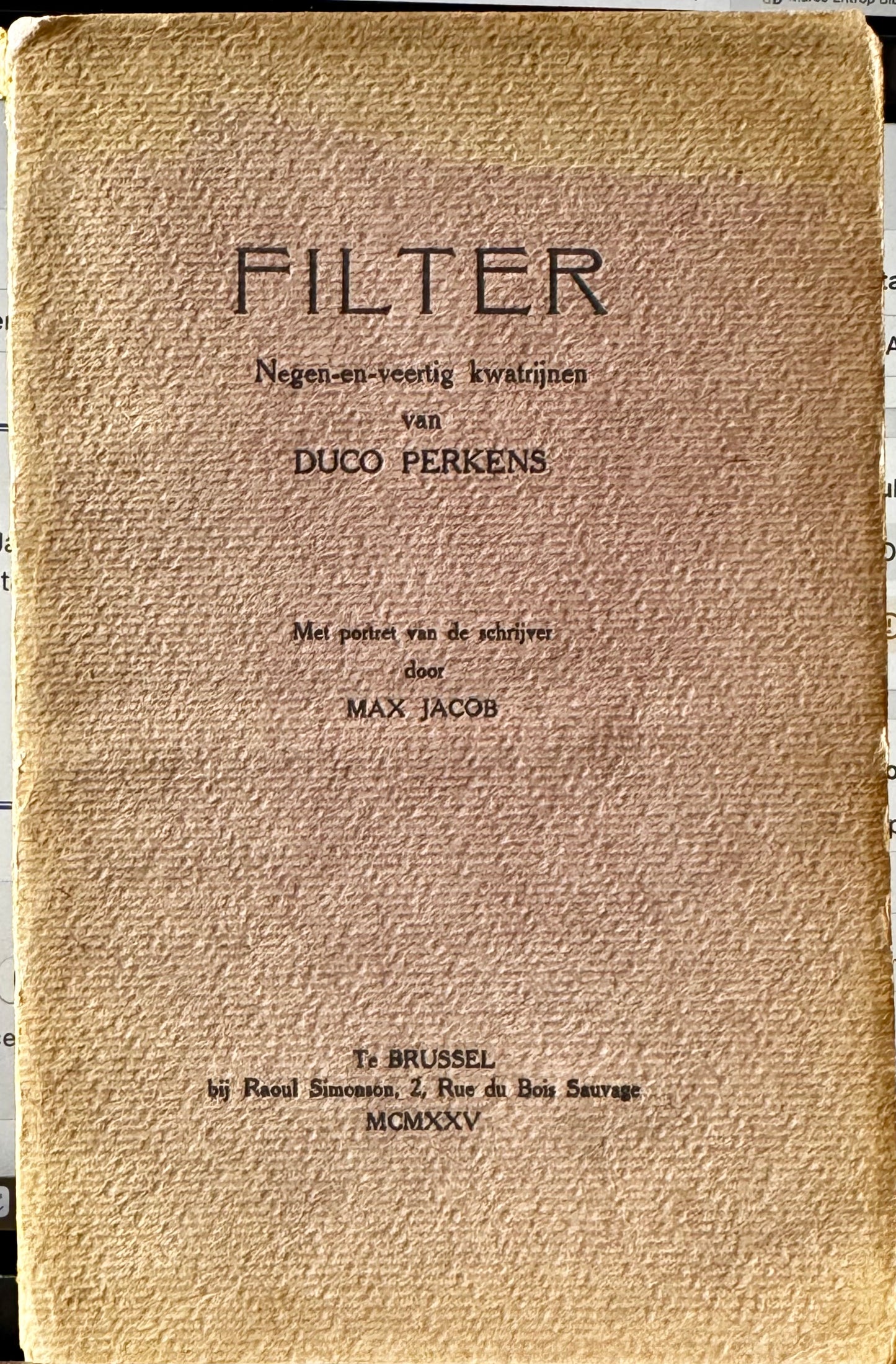 Edgar du Perron, Filter, negen-en-veertig kwatrijnen van Duco Perkens, Brussel, Raoul Simonson, 1925