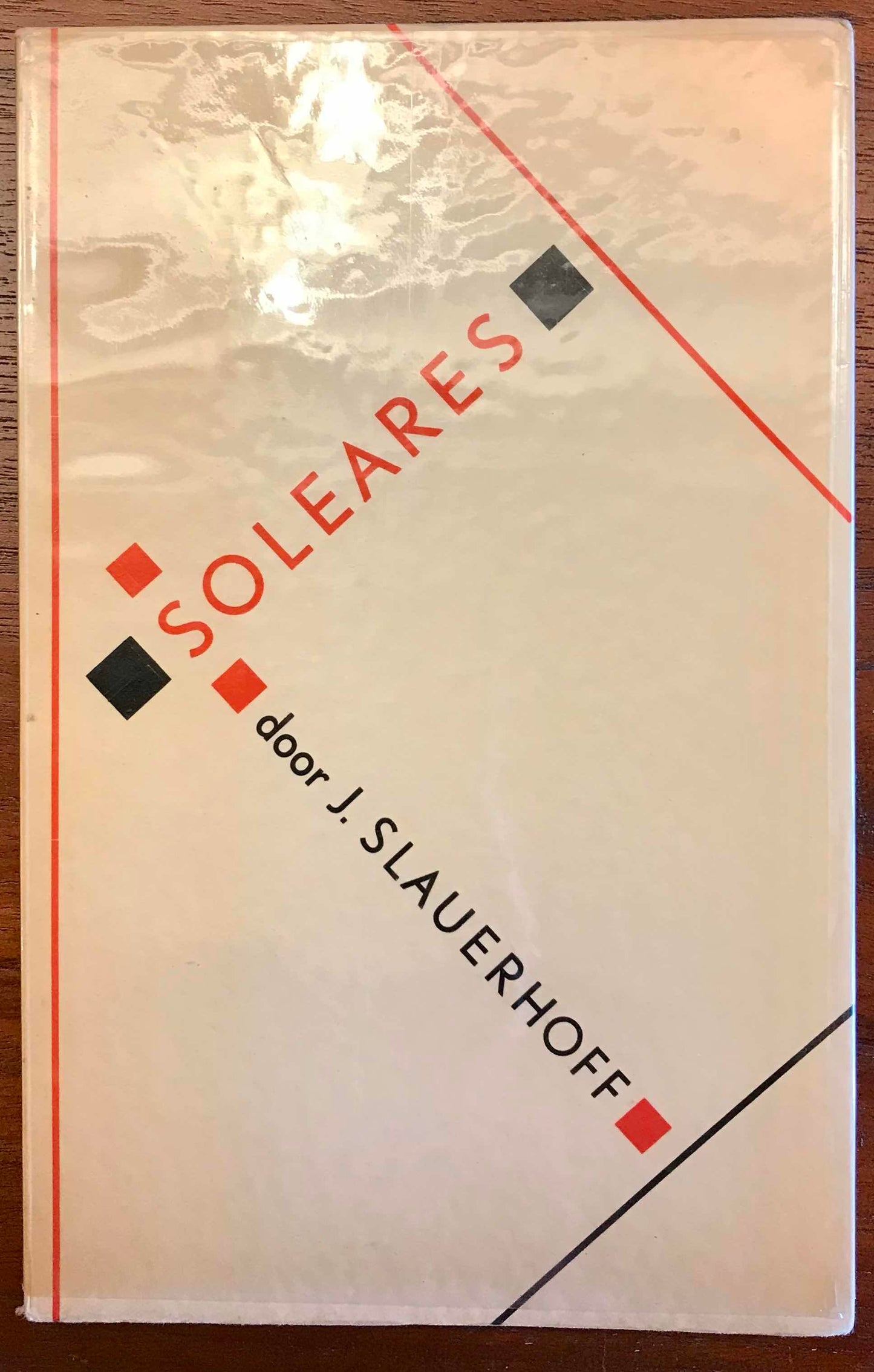 J. Slauerhoff, Soleares. Maastricht, A.A.M. Stols, 1934