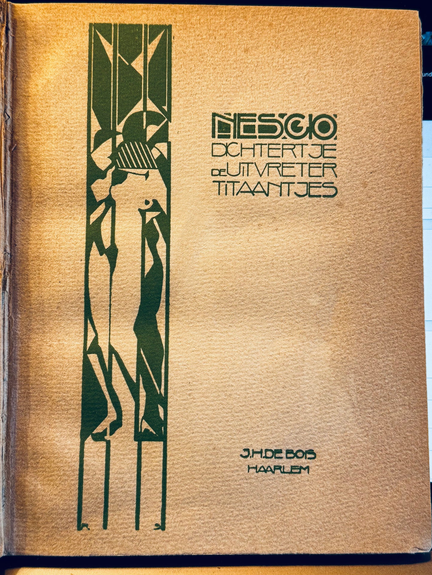 Nescio, Dichtertje, De uitvreter, Titaantjes. Haarlem, J.H. de Bois,