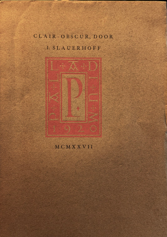 J. Slauerhoff, Clair obscur. Palladium 1927
