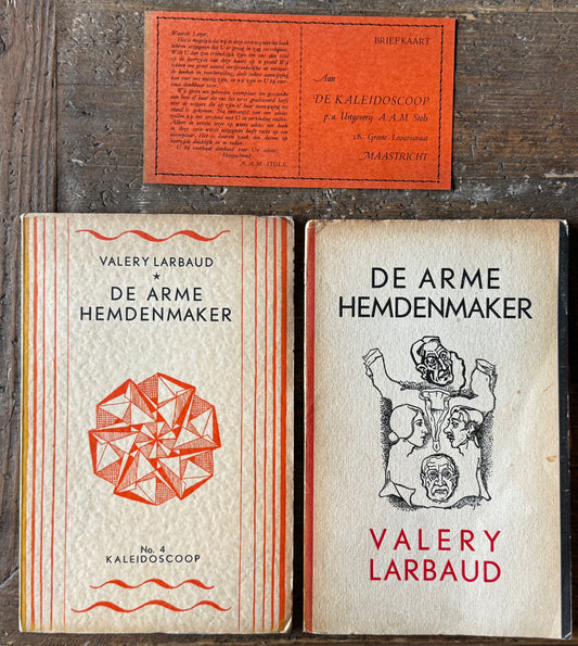 Valery Larbaud, De arme hemdenmaker. Vertaald door E. du Perron. Brussel en Maastricht, A.A.M. Stols, ca 1935