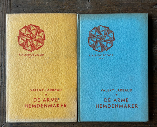 Valery Larbaud, De arme hemdenmaker. Vertaald door E. du Perron. Amsterdam, W.L. Salm & co, 193