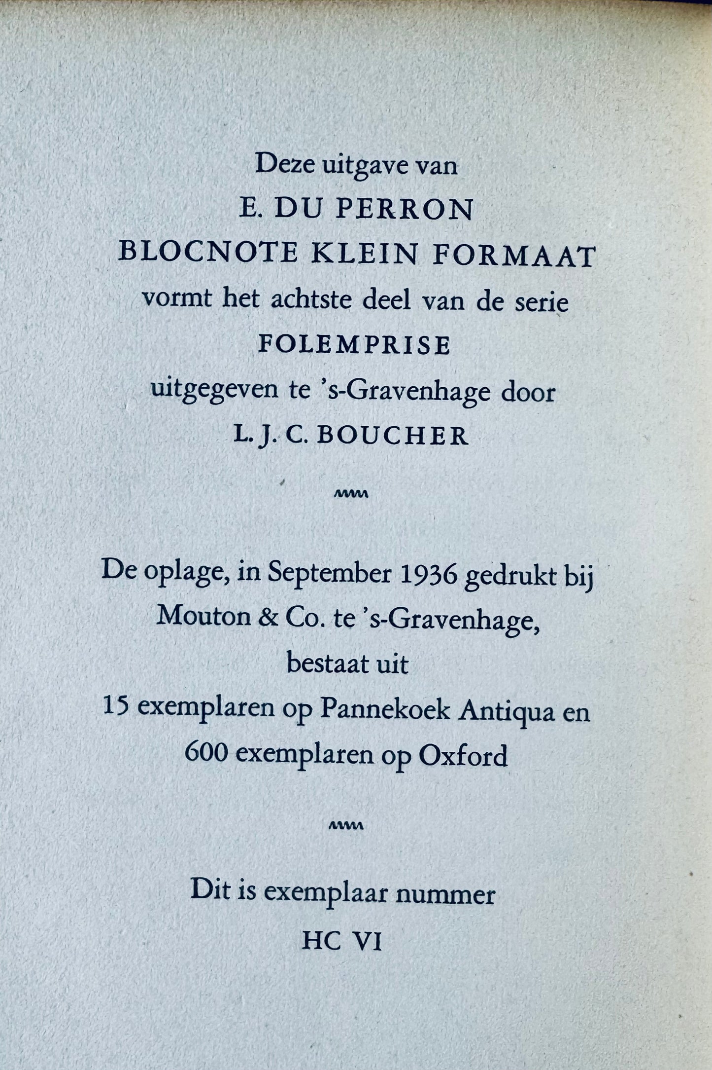 E. Du Perron. Blocnote klein formaat. ’s-Gravenhage, L.J.C. Boucher. 1936