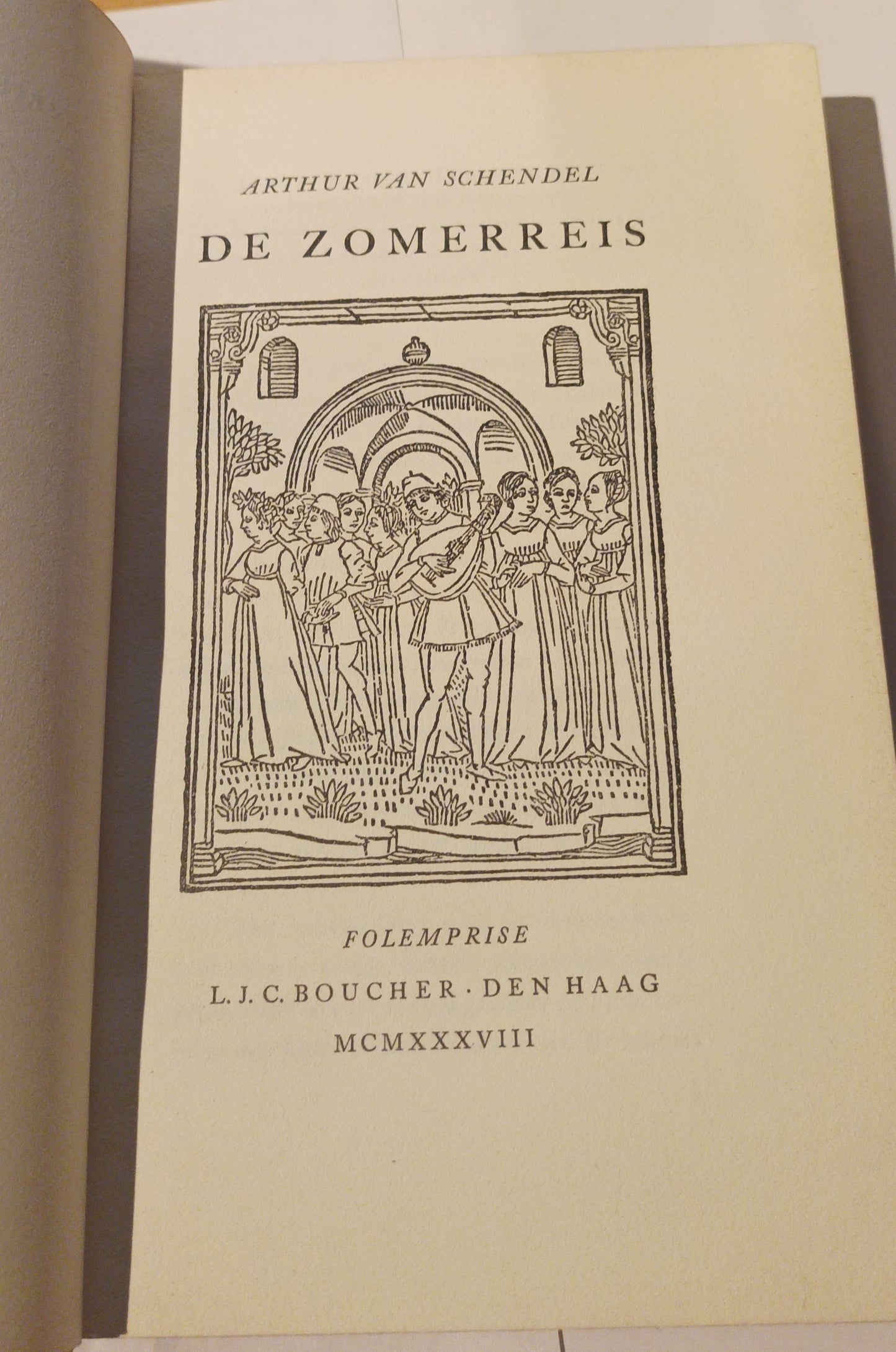 [Luxe] Schendel, Arthur van. De zomerreis.