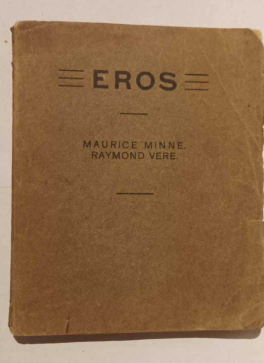 [Gesigneerd] Minne, Maurice & Raymond Vere [Maurice Roelants & Raymond Herreman]. Eros.
