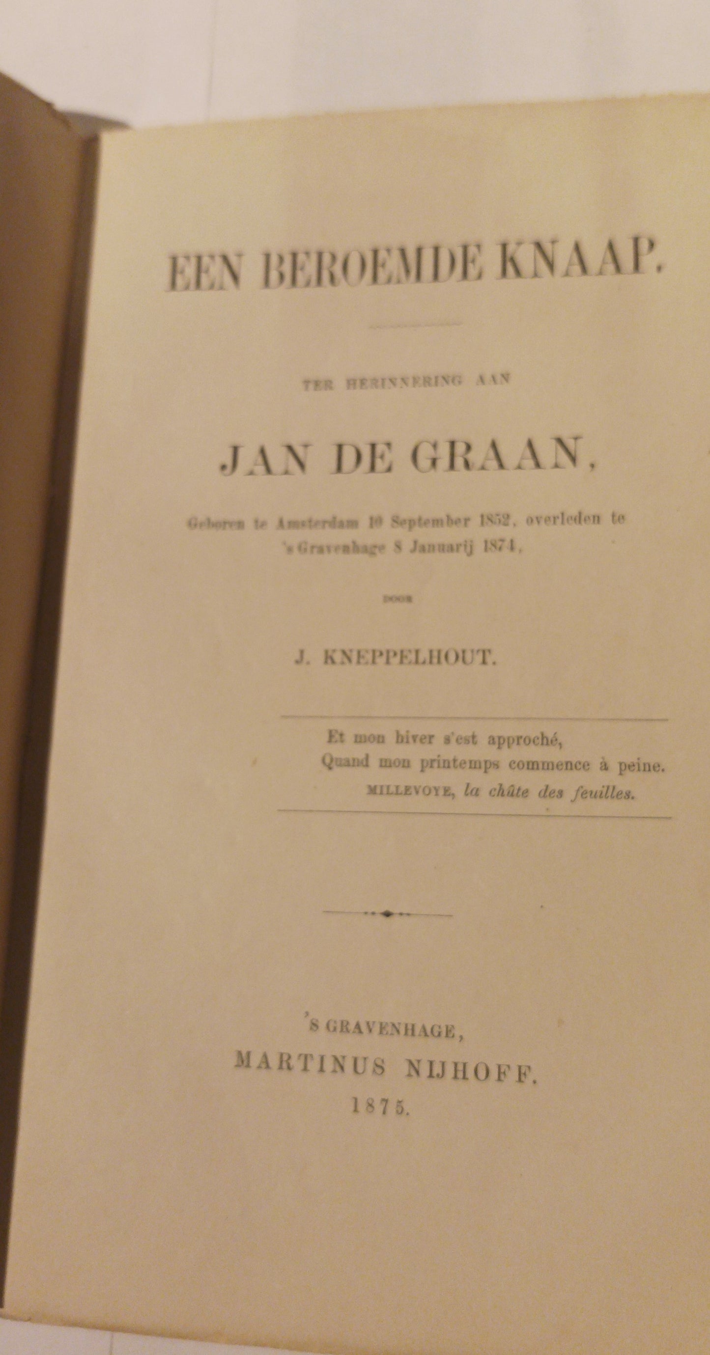 [Queer Literatuur] Kneppelhout, Johannes. Een beroemde knaap. Ter herinnering aan Jan de Graan, 1852-1874.