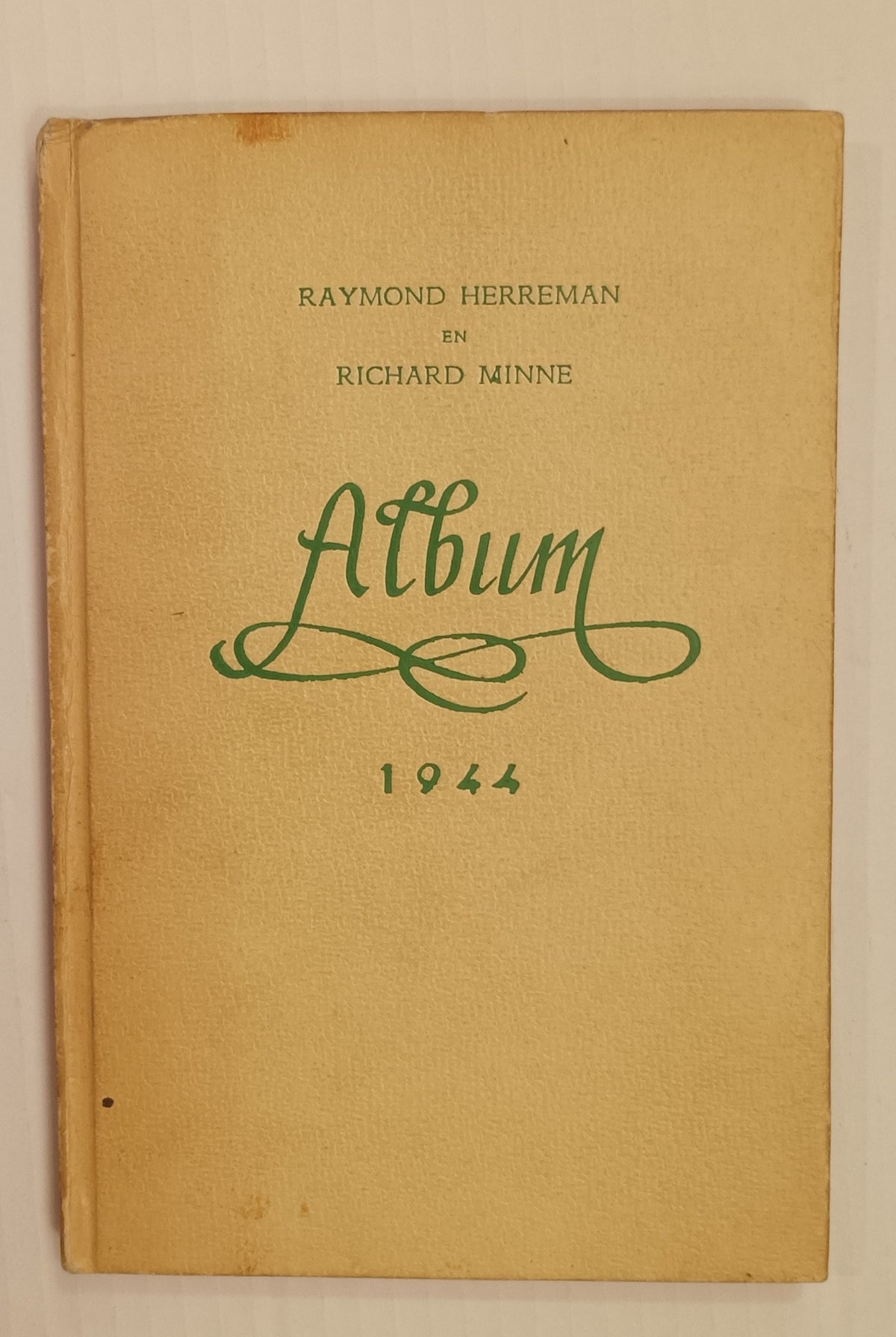 [Manuscript] Richard Minne & Raymond Herreman. Album 1944