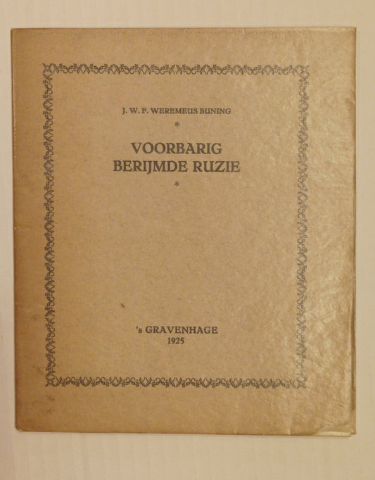 [Gesigneerd] J.W.F. Weremeus Buning. Voorbarig Berijmde Ruzie.