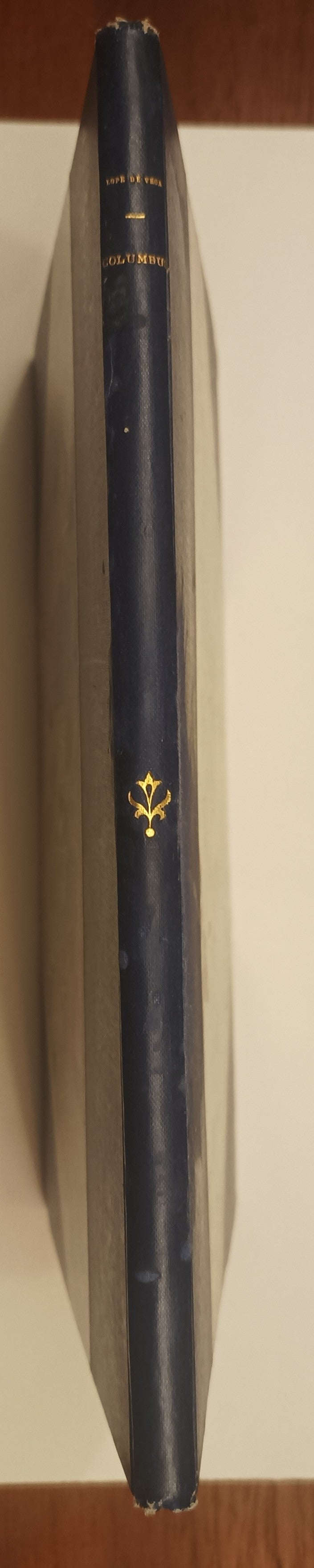 [Gesigneerd] Lope de Vega. Columbus. Een volksstuk naar El descubierto del Nuevo Mundo