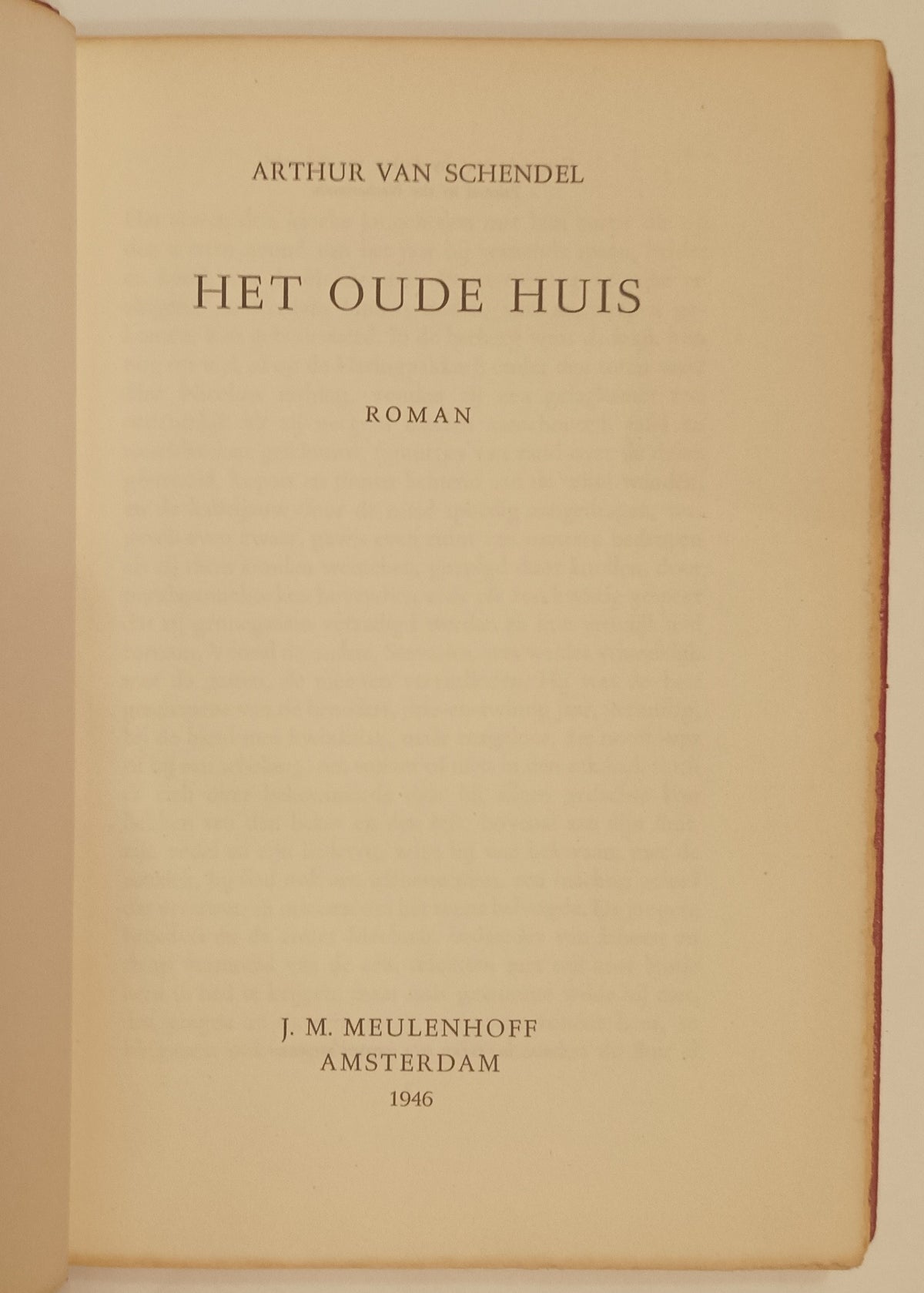 [Luxe] Arthur van Schendel. Het oude huis