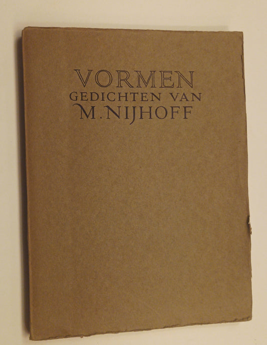 [Luxe. Gesigneerd] M. Nijhoff. Vormen.