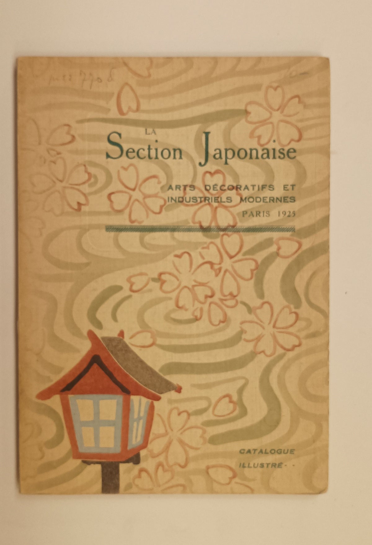 [Art Deco] La Section Japonaise. Arts Décoratifs et Industriels Modernes. Catalogue Illustré.
